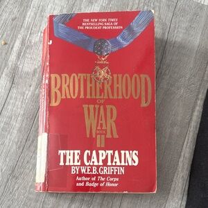 Brotherhood of War Book III: The Captains by W.E.B. Griffin